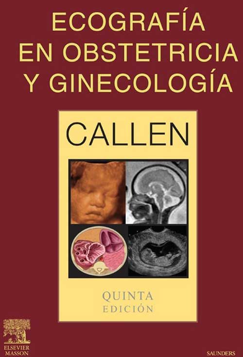 ECOGRAFIA EN OBSTETRICIA Y GINECOLOGIA CALLEN
