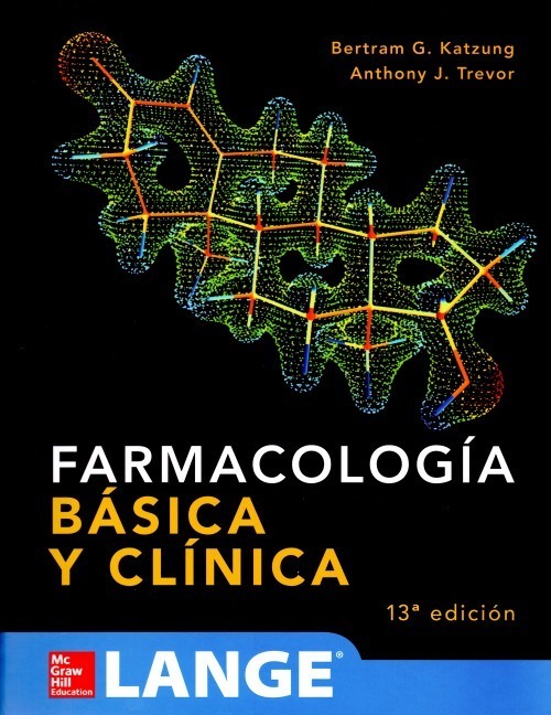 Farmacología Básica y clínica de Katzung 13° Edición
