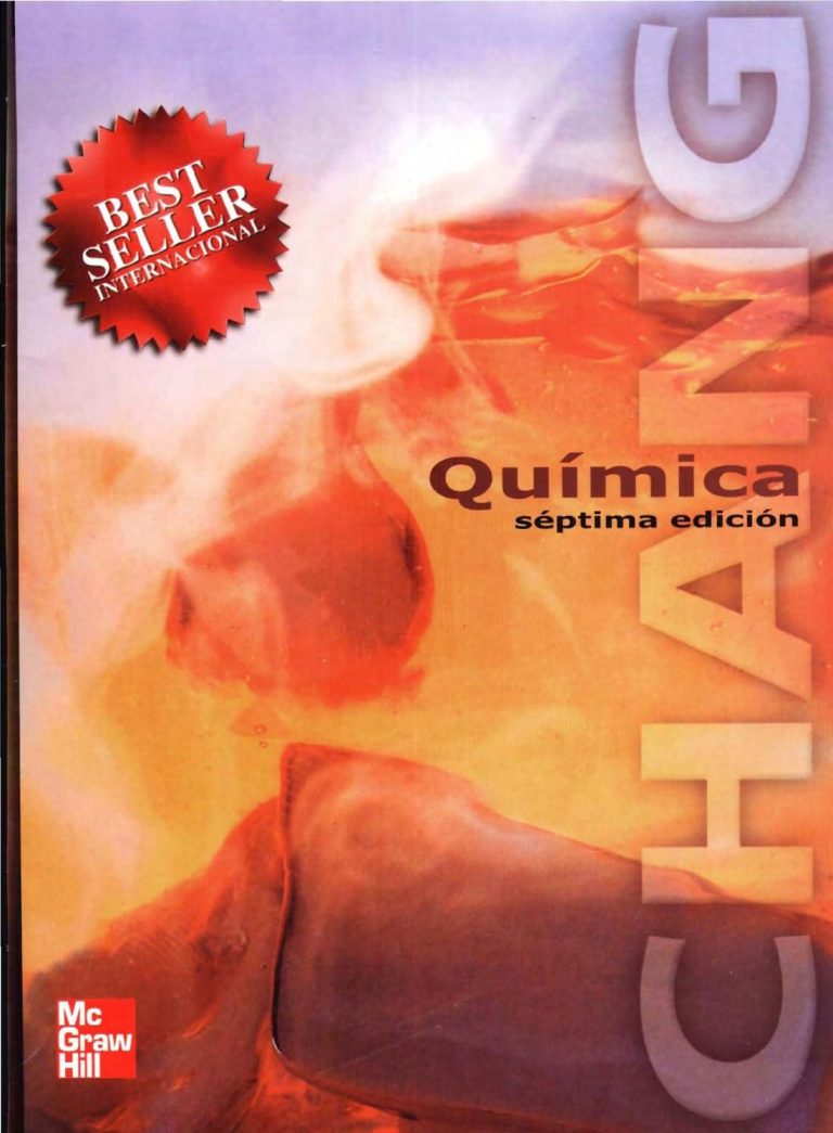 QUÍMICA DE CHANG 7ma EDICIÓN