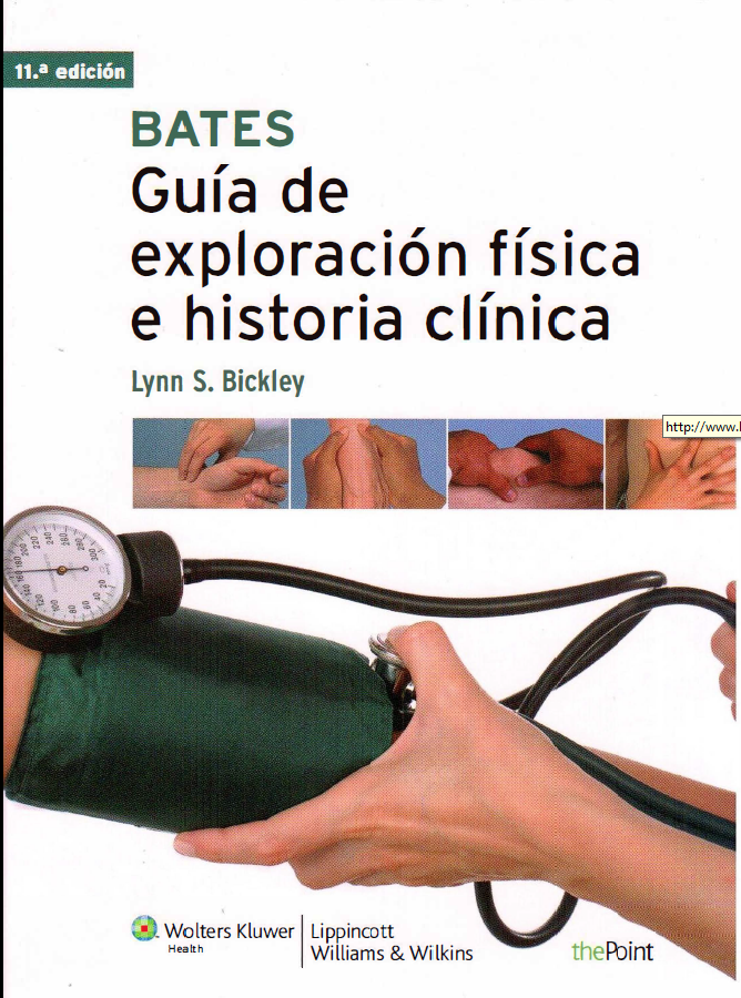 EXPLORACIÓN FÍSICA E HISTORIA CLÍNICA BATES