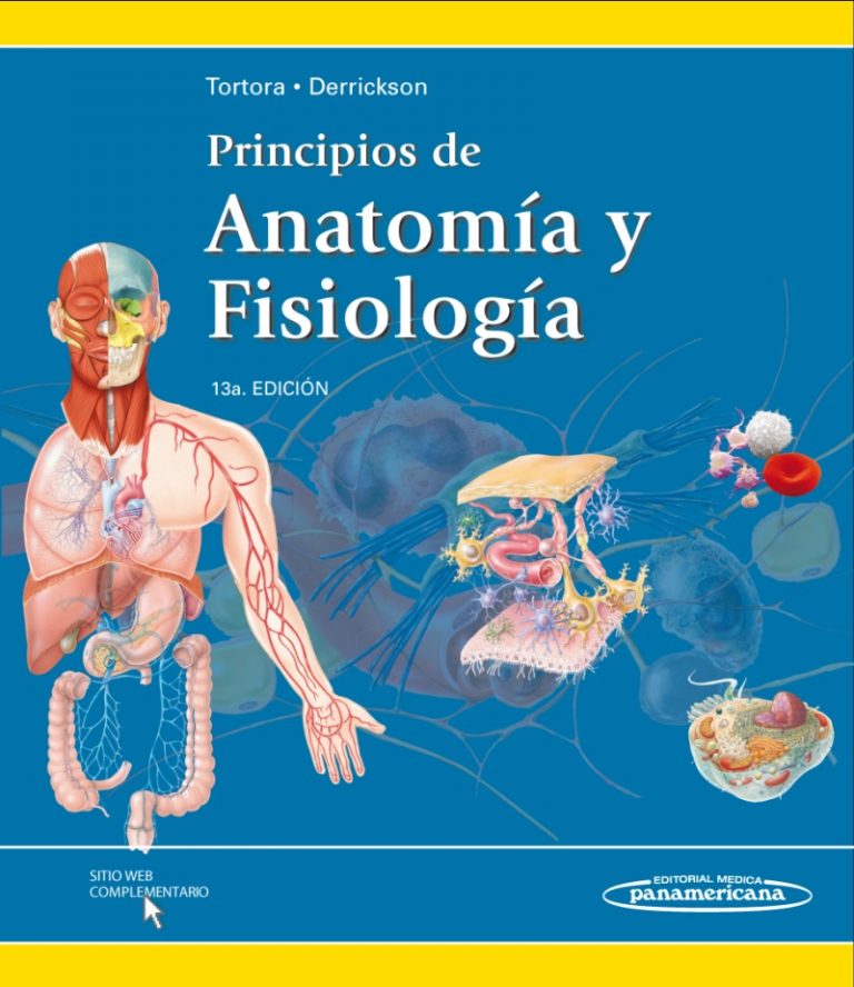 Principios de Anatomía y Fisiología Tortora 13°Ed.