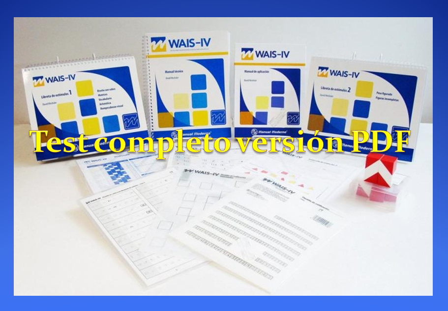 WAIS IV (Escala de inteligencia para adultos)