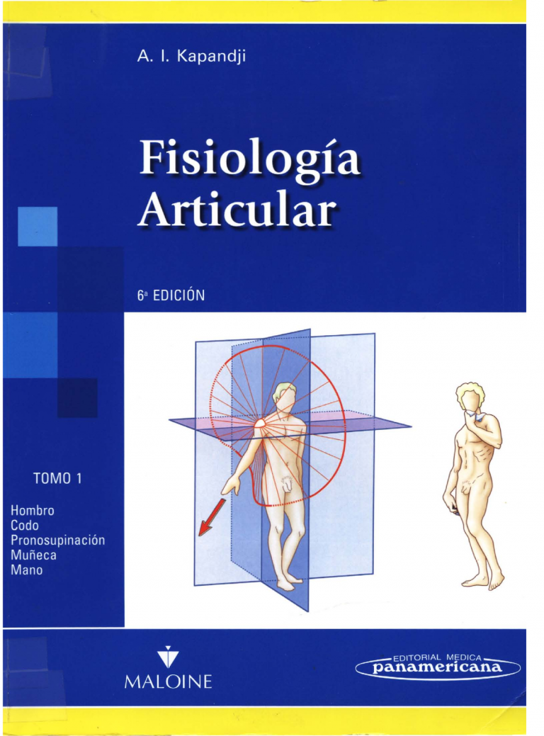 Fisiologia Articular (Kapandji) Tomo 1 Miembro superior