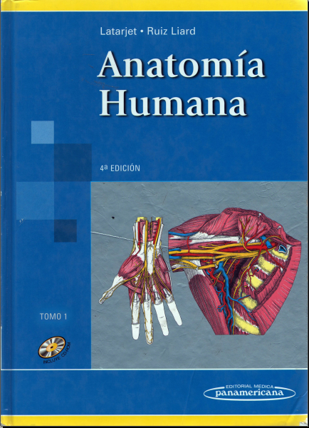 Anatomia Humana 4ta Ed. (Latarjet) Tomo 1
