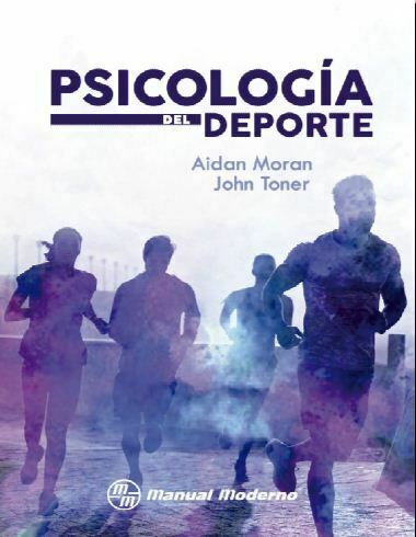 Psicologia del deporte (Moran y Toner)