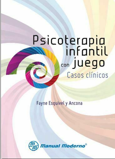 Psicoterapia infantil con juego (Esquivel)