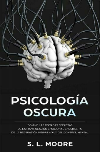 Psicología Oscura (S L  Moore)