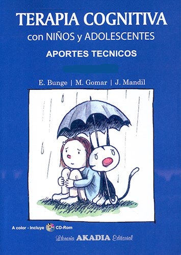 Terapia cognitiva con niños y adolescentes (E. Bunge)