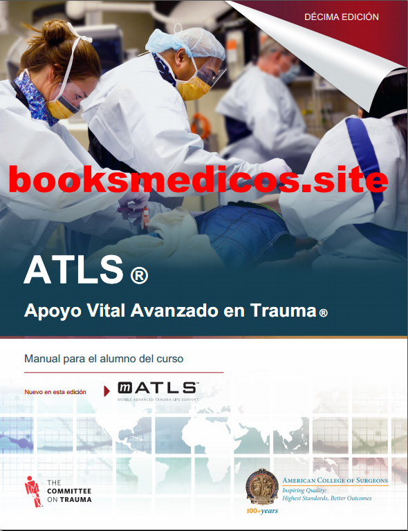 Apoyo Vital avanzado en trauma (ATLS)