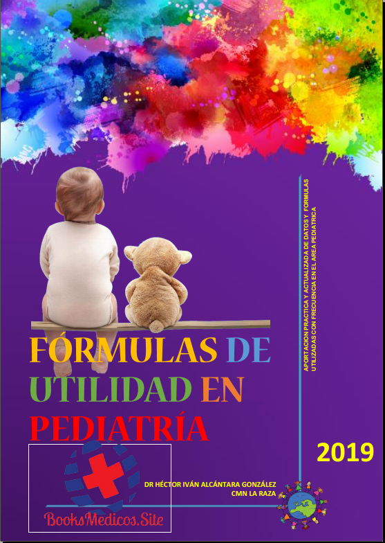 Formulas de utilidad en Pediatria 2019 (PDF)
