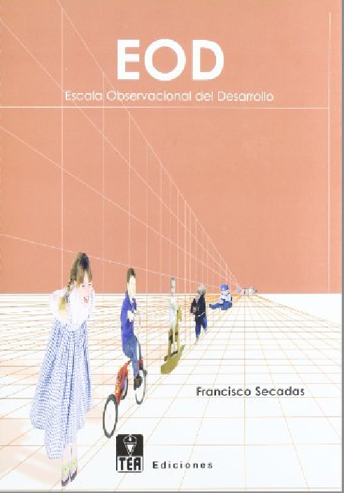 La Escala Observacional del Desarrollo (EOD)
