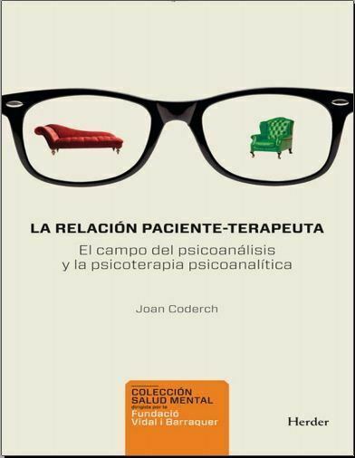 La relación paciente terapeuta (Coderch)