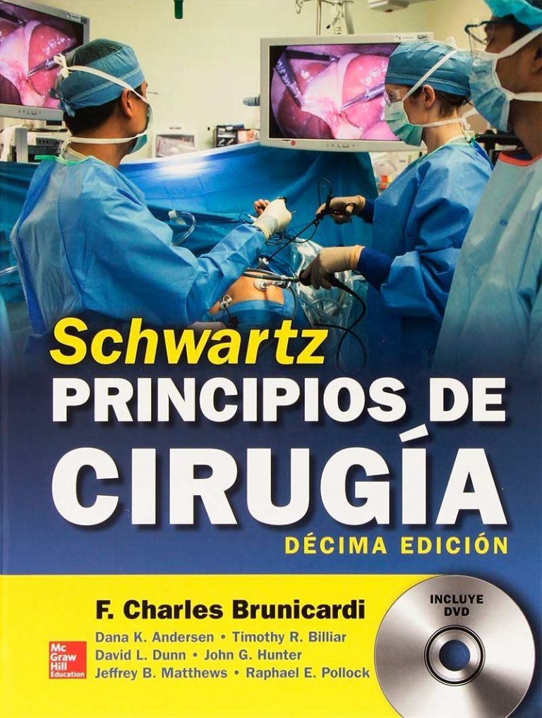 Schwartz Principios de cirugía 10° Ed.