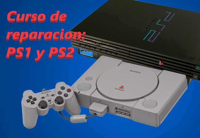Curso de reparación PS1 y PS2