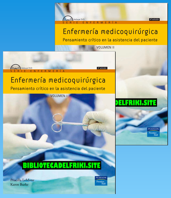 Enfermería Medicoquirúrgica Vol 1 y 2 (LeMone)