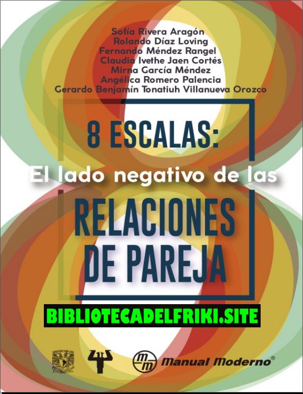 8 escalas (El lado negativo de las relaciones de pareja)
