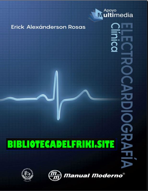Electrocardiografía clínica (Alexanderson)