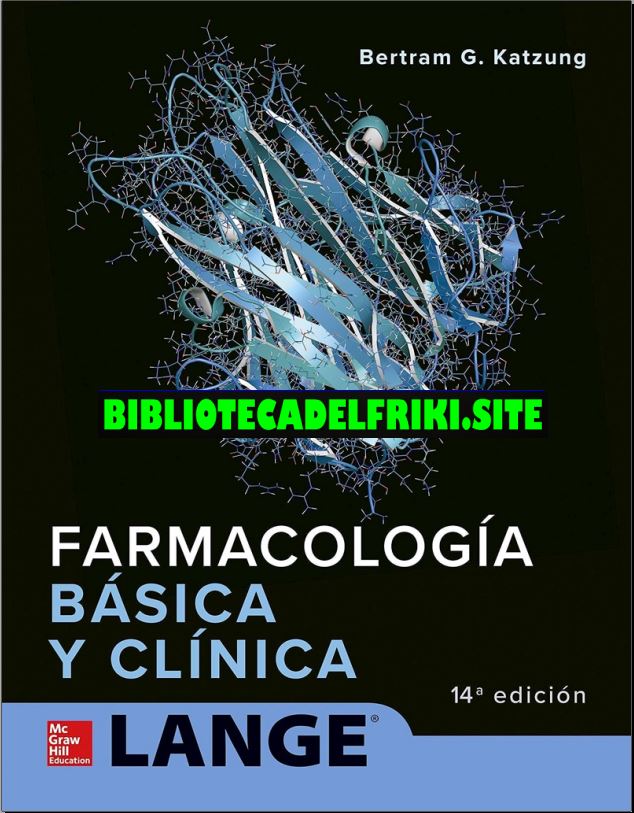 Farmacología básica y clínica 14va Ed (Katzung)