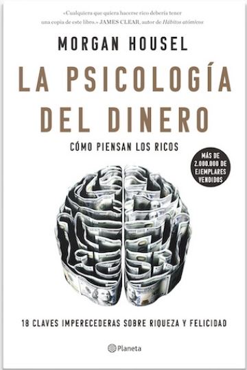 La psicología del dinero (Morgan Housel)